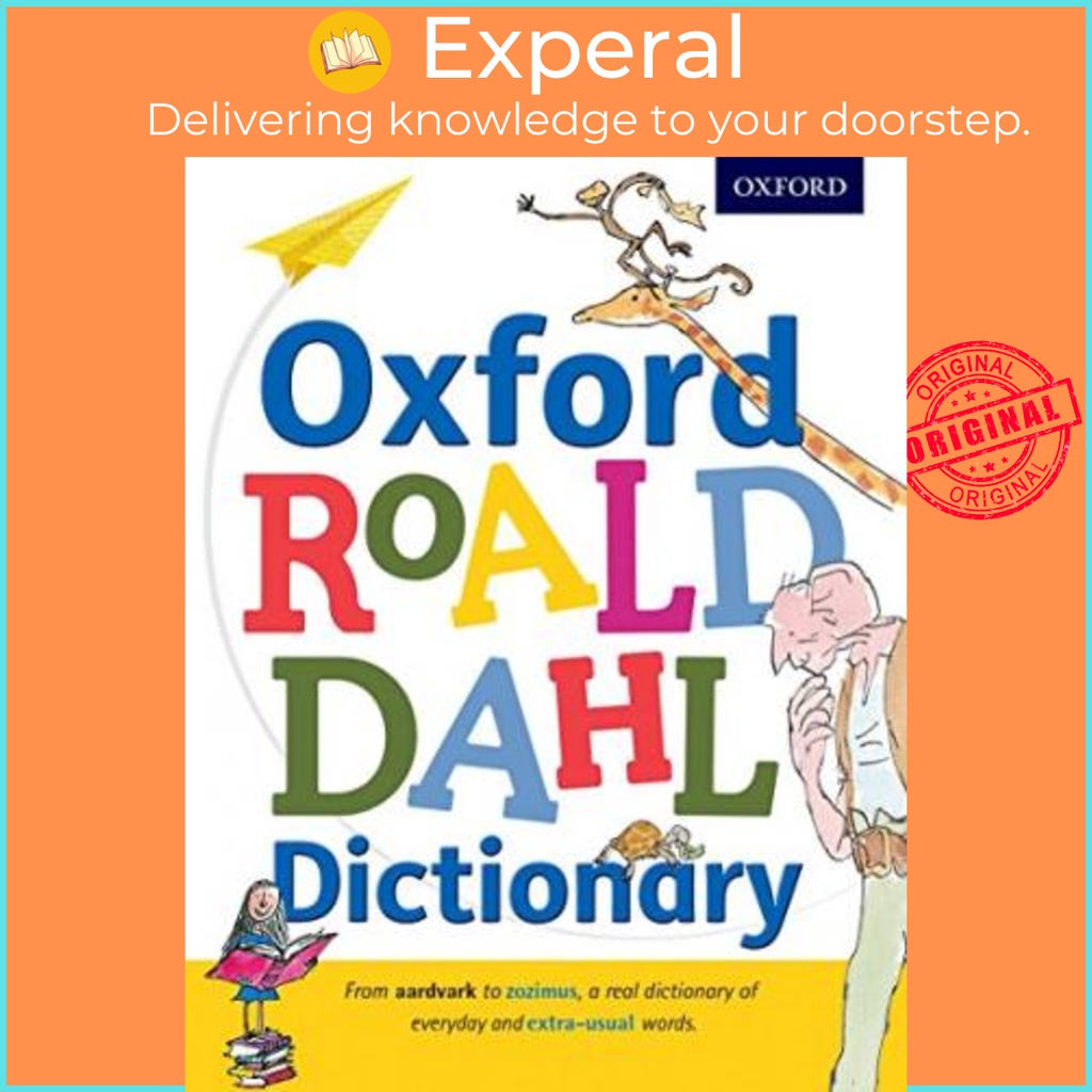 [English 100 Original] Oxford Roald Dahl Dictionary by Oxford