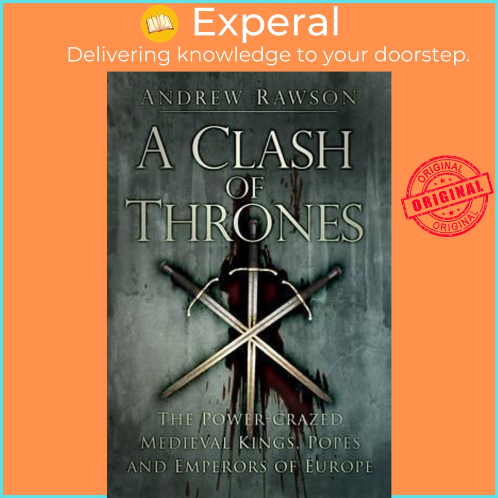 [English - 100% Original] - A Clash of Thrones : The Power-crazed ...