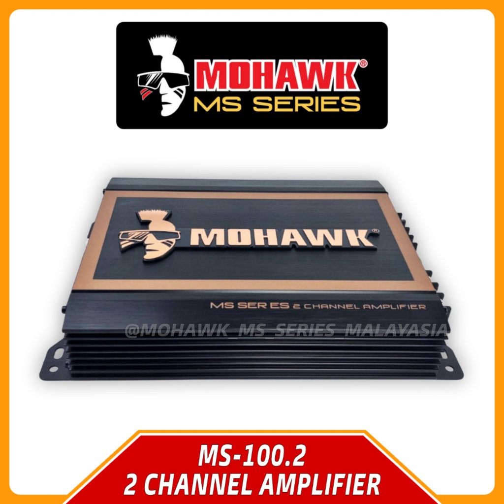 MOHAWK MSSeries 2Channel Amplifier MS100.2 Power Amp Shopee Malaysia