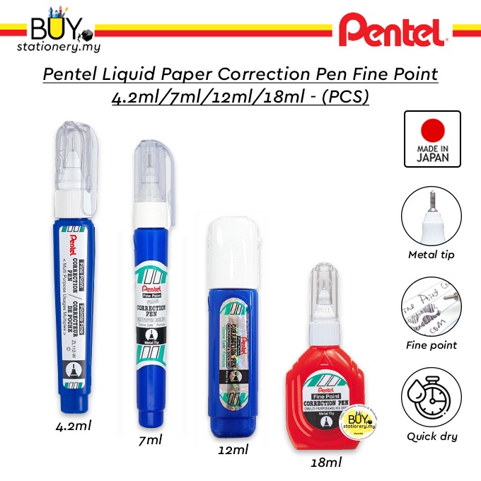 Pentel Liquid Paper Correction Pen Fine Point 4.2ml / 7ml / 12ml / 18ml
