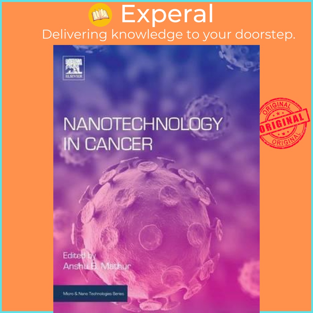 [English - 100% Original] - Nanotechnology in Cancer by Anshu Mathur ...