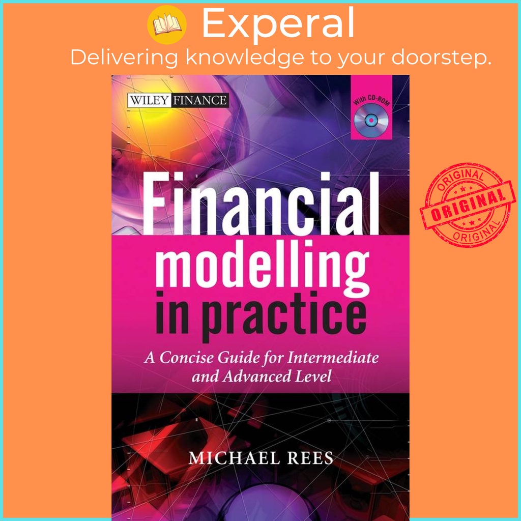 [English 100 Original] Financial Modelling in Practice A Concise