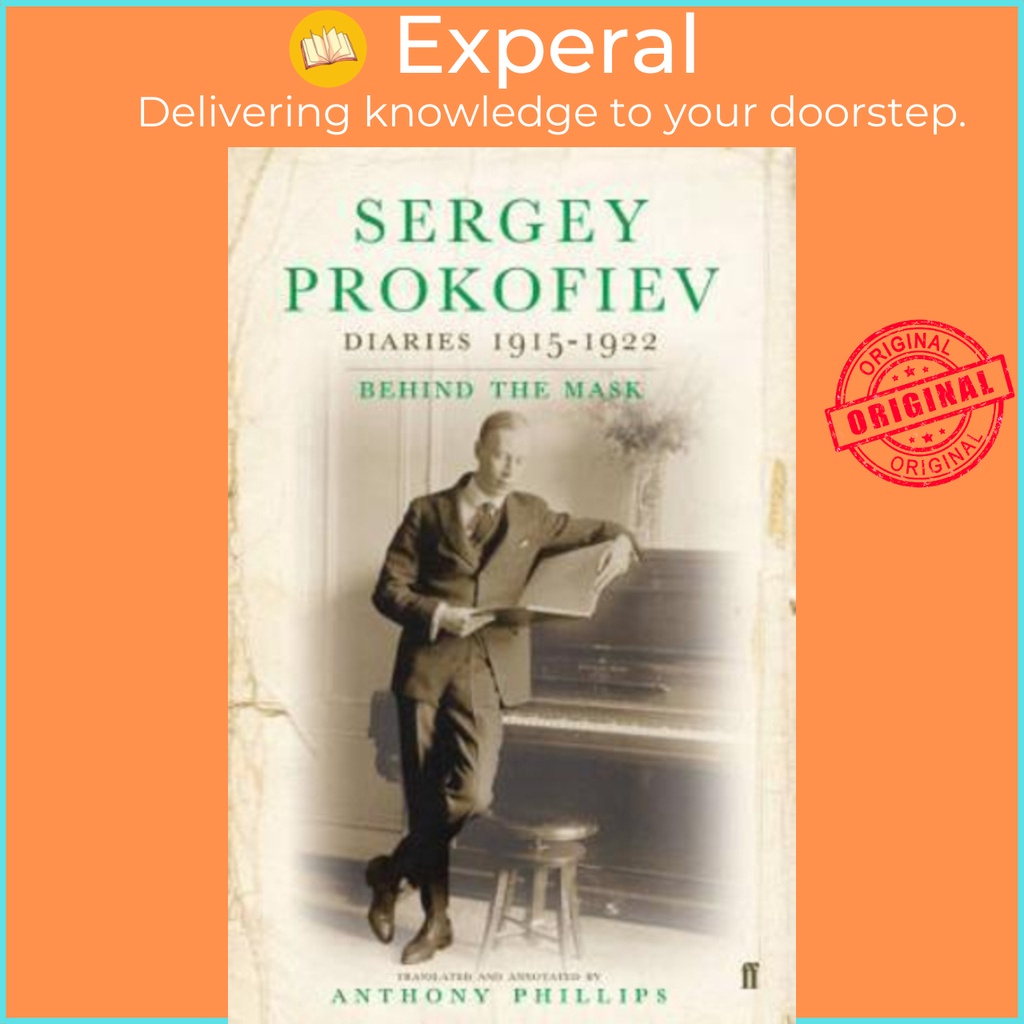 [English - 100% Original] - Sergey Prokofiev: Diaries 1915-1923 ...