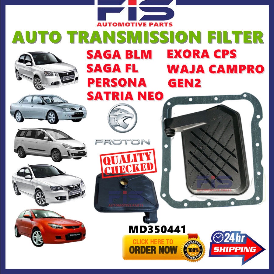 FIS Auto Gearbox Filter Proton Saga BLM FL Satria Gen2 Persona Exora CPS Waja Campro Automatic