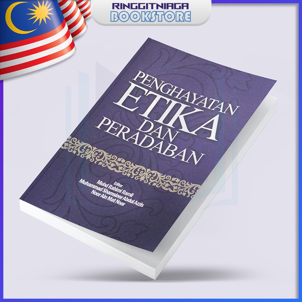 Penghayatan Etika Dan Peradaban - BUKU BACAAN UMUM - Mohd Rahimi Ramli ...