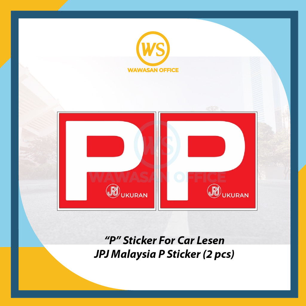 P Sticker for Car / Sticker P Kereta / P License Sticker / Pelekat P (2 ...