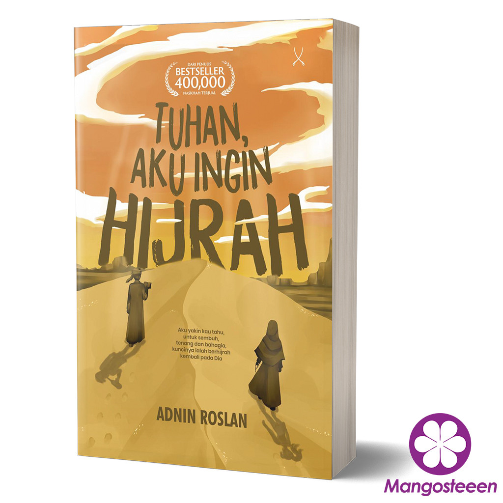 Tuhan, Aku Ingin Hijrah - Adnin Roslan [Sentap Press] | Shopee Malaysia