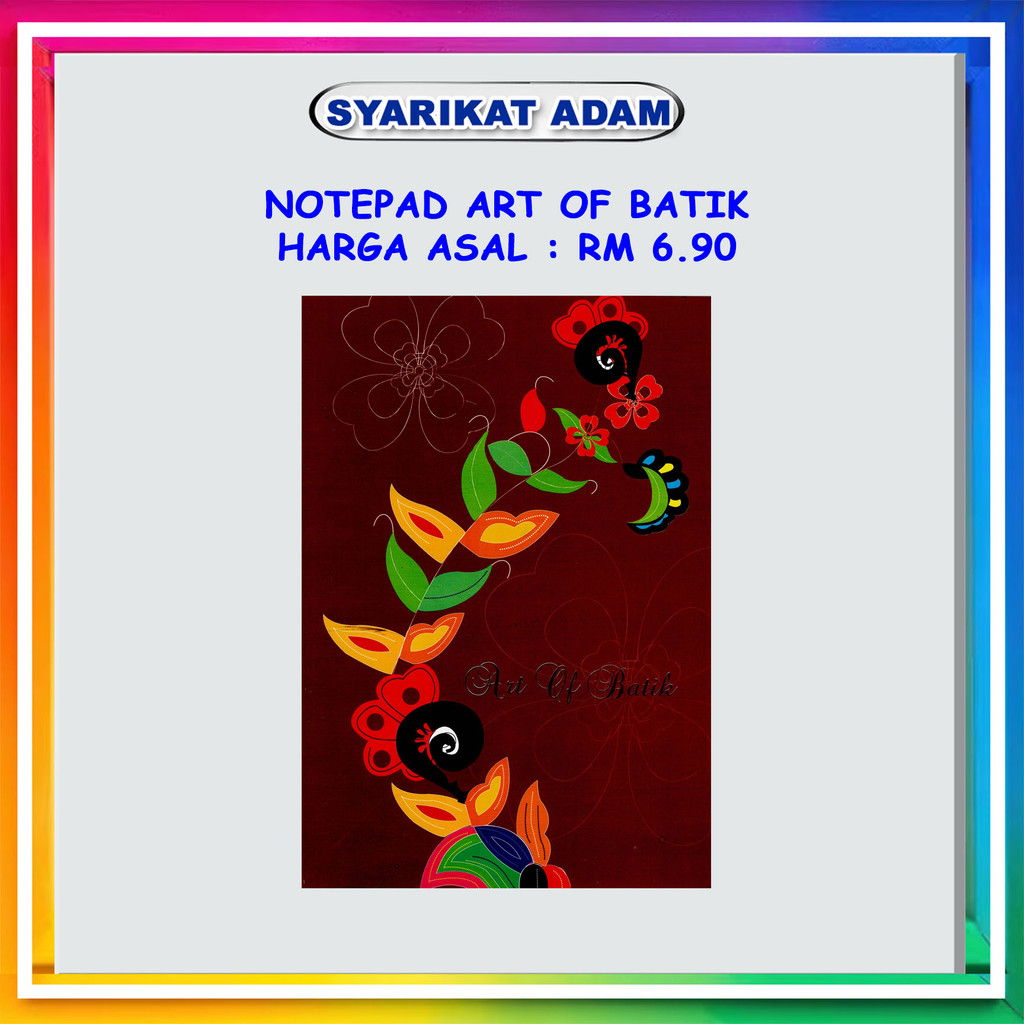 [ADM] NOTE BOOK ART OF BATIK - A4 | Shopee Malaysia