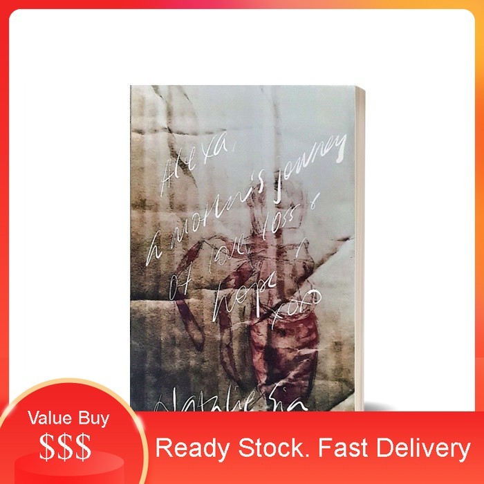 Alexa: A Mother's Journey Through Love, Loss & Hope | Shopee Malaysia