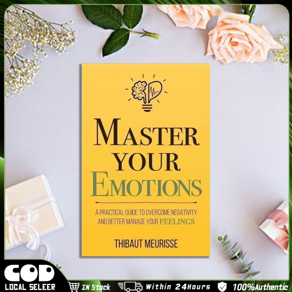 《Master Your Emotions》By Thibaut Meurisse a Practical Guide Master Your ...
