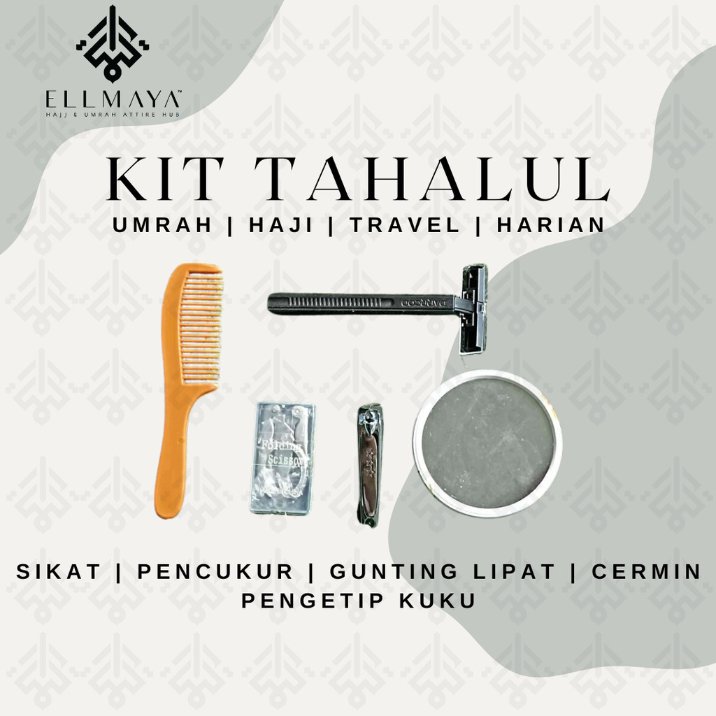 ELLMAYA: Kit Tahalul Bercukur Bergunting Rambut Kit Bertahalul Ihram ...