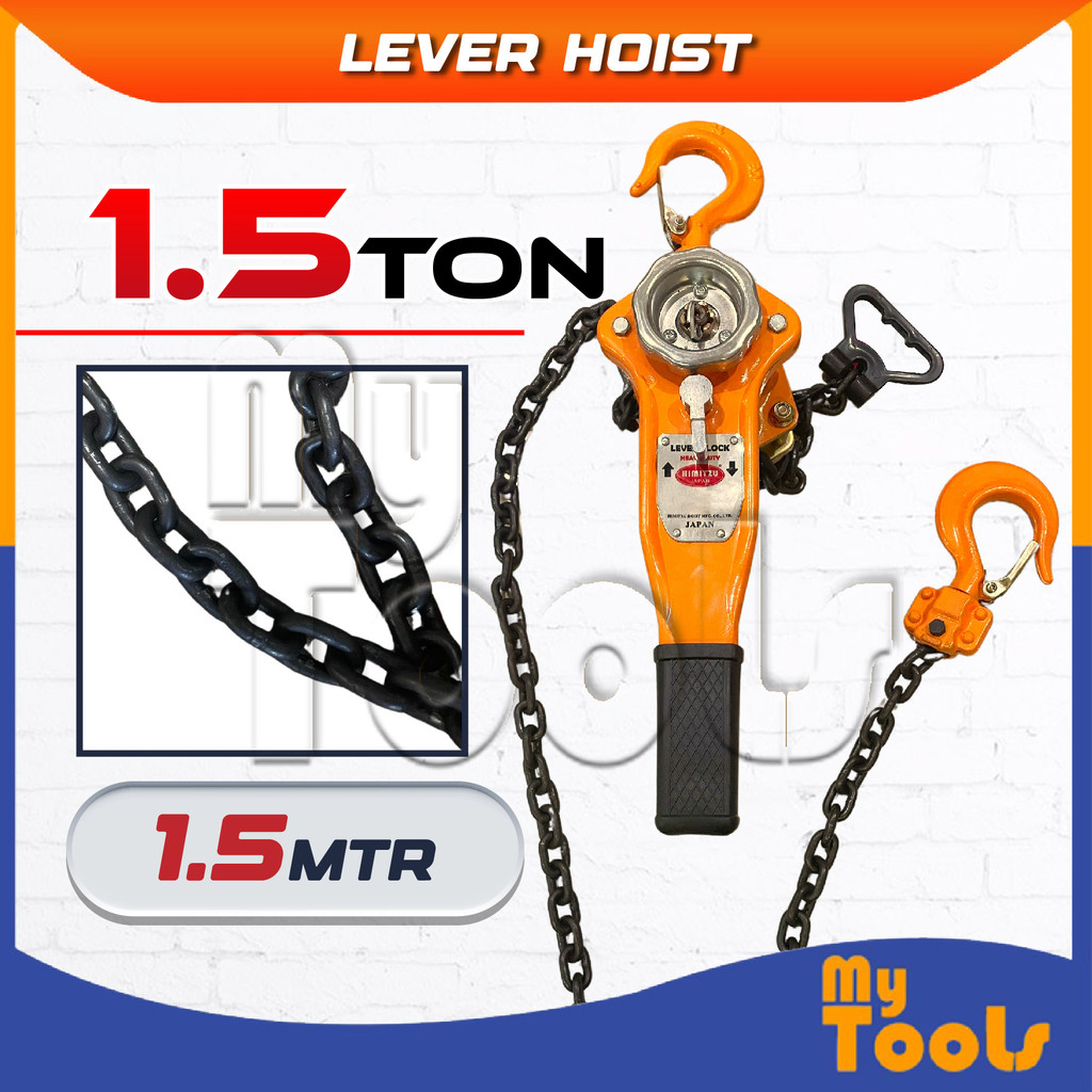 Mytools HIMITZU (Japan) 1.5Ton x 1.5M Industrial Heavy Duty Chain Lever ...