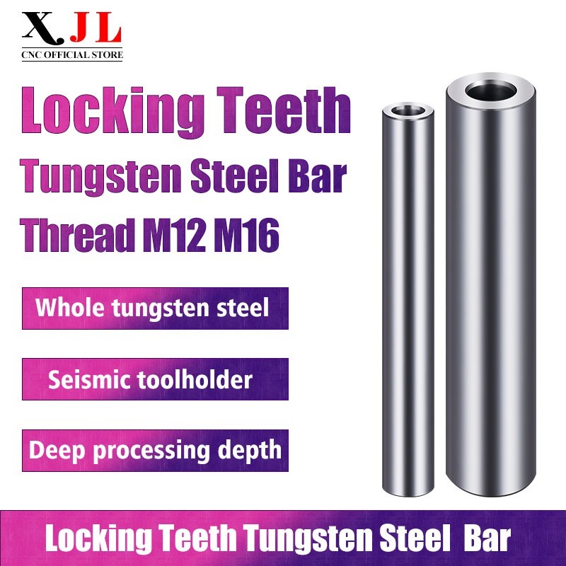 XJL Locking Teeth Boring Bar thread M12 M16 Tungsten Steel Fine Boring ...