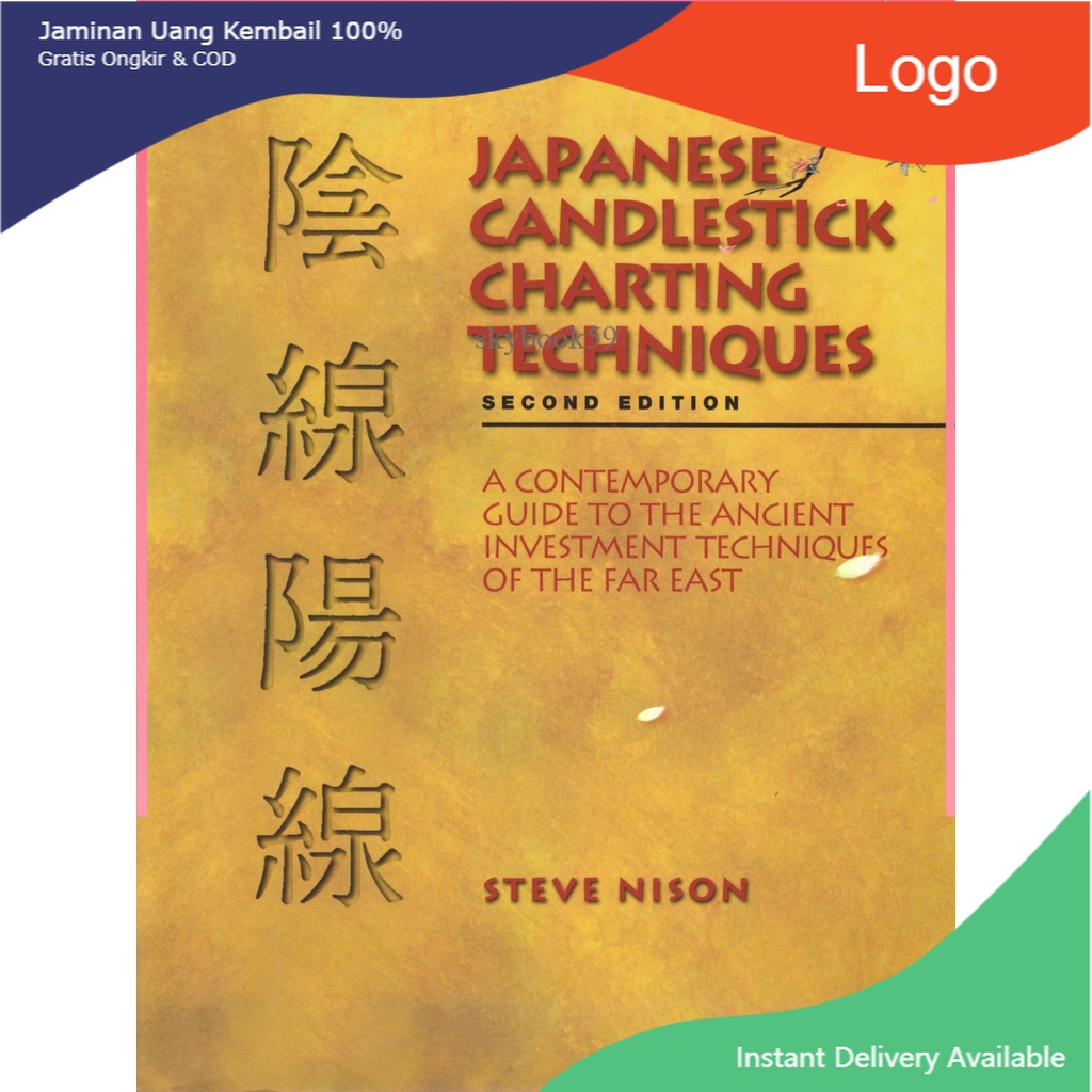Japanese Candlestick Charting Techniques by Steve Nison Shopee Malaysia