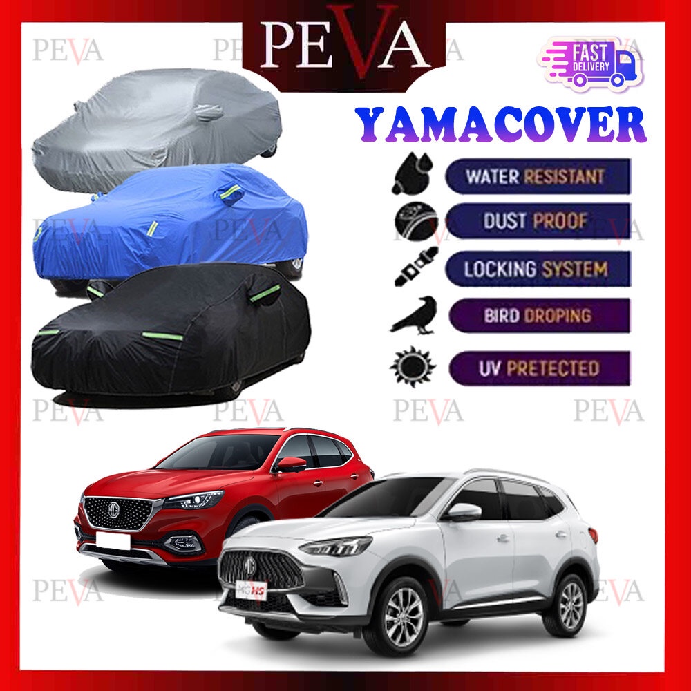MG HS Old & New YAMACOVER Single layer 3 Color Car Cover Full Protection  Outdoor Waterproof Penutup Kereta Selimut