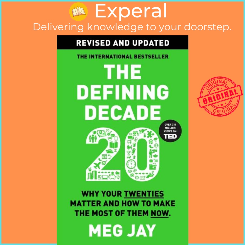 [English - 100% Original] - The Defining Decade - Why Your Twenties ...