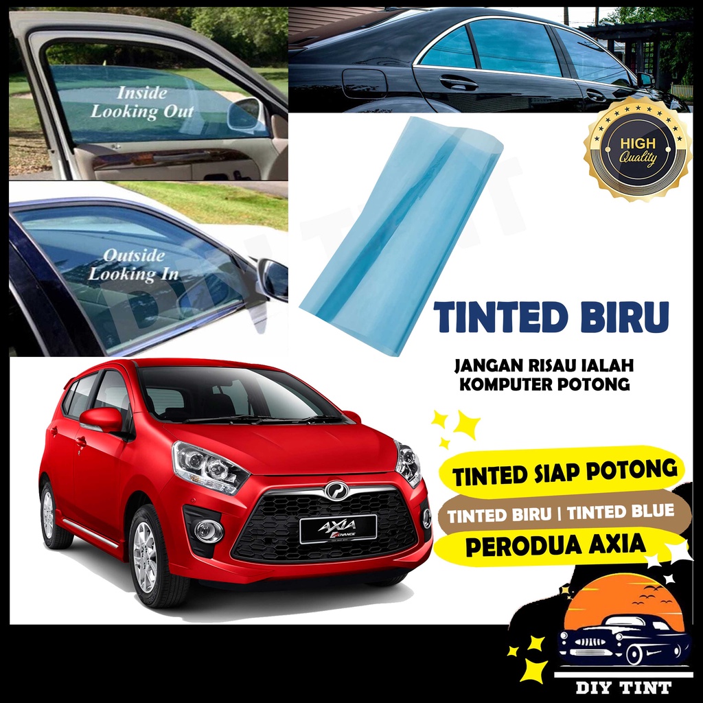 Perodua Axia Tinted Cromax Biru Blue Tinted Tinted Kereta Car Window