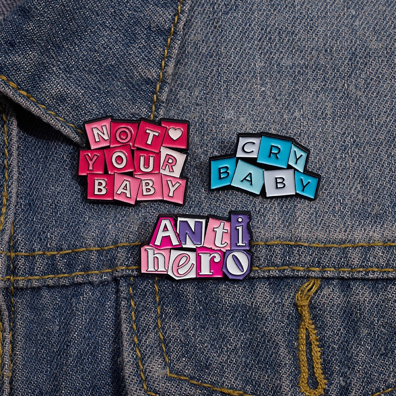 Colorful Text "Cry Baby" Enamel Brooch "not Your Baby" Short Sentence
