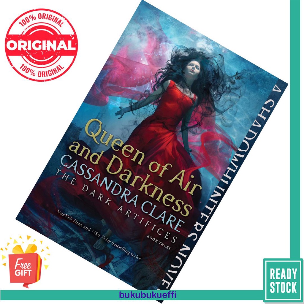 Queen of Air and Darkness (The Dark Artifices 3) by Cassandra Clare