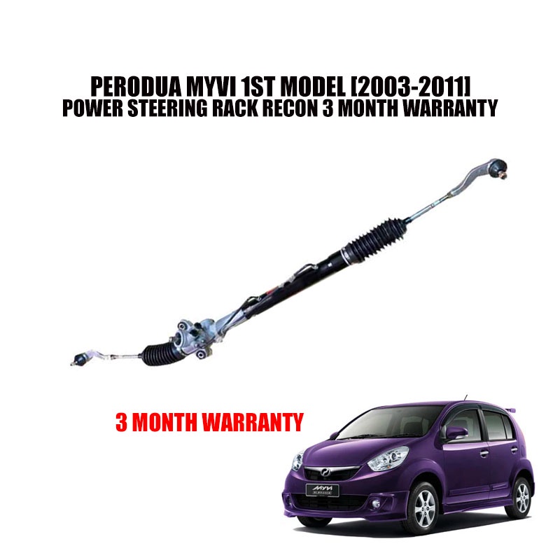 PERODUA MYVI 1ST MODEL [2003-2011] POWER STEERING RACK RECON 3 MONTH ...