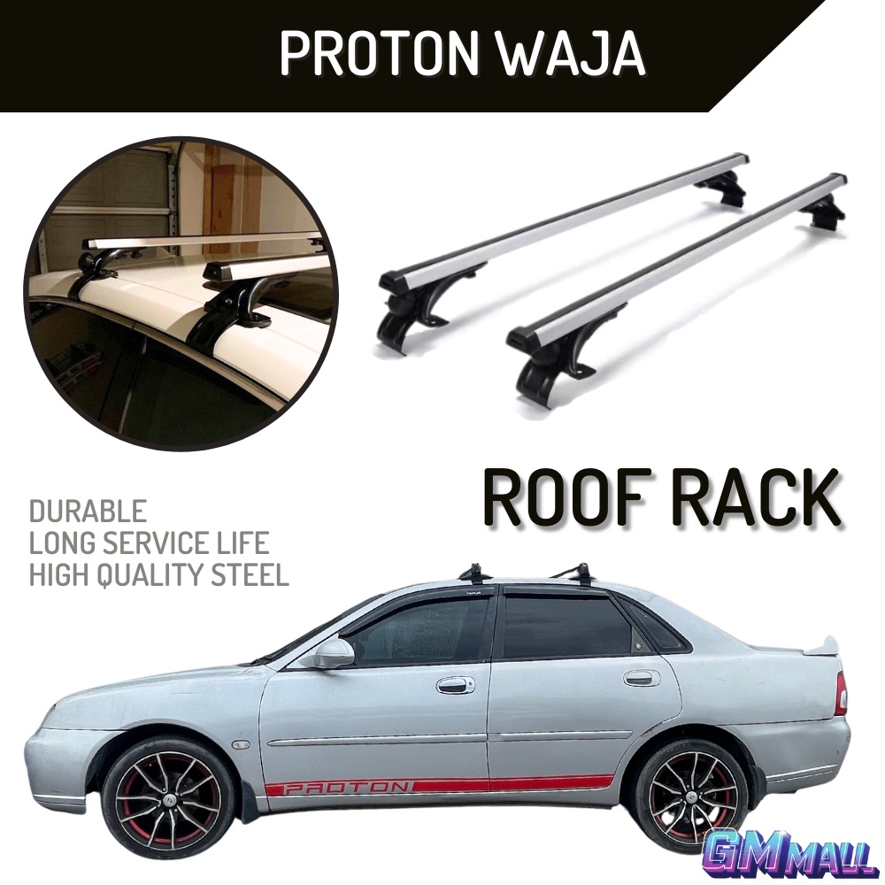 PROTON WAJA Car Roof Rack Roof Top Cargo Carrier Rack Luggage Rail Bar
