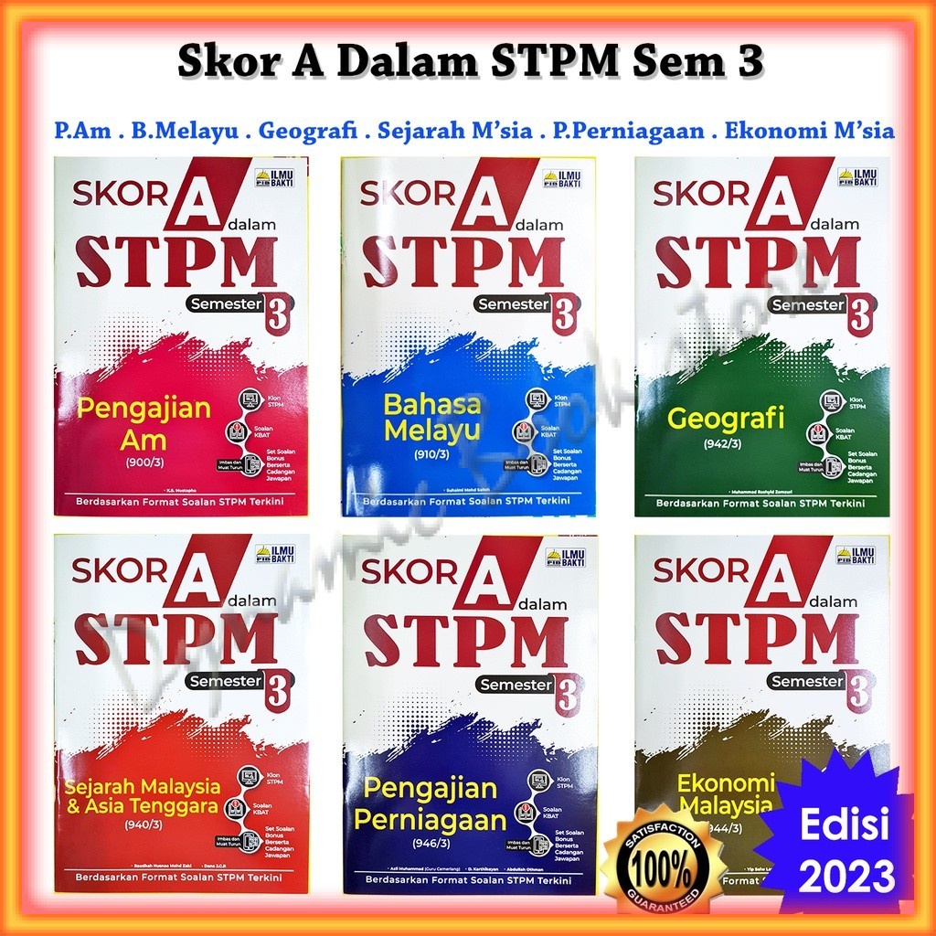 Skor A Dalam Stpm Semester 3 Edisi 2023 B Melayu Ekonomi Sejarah M