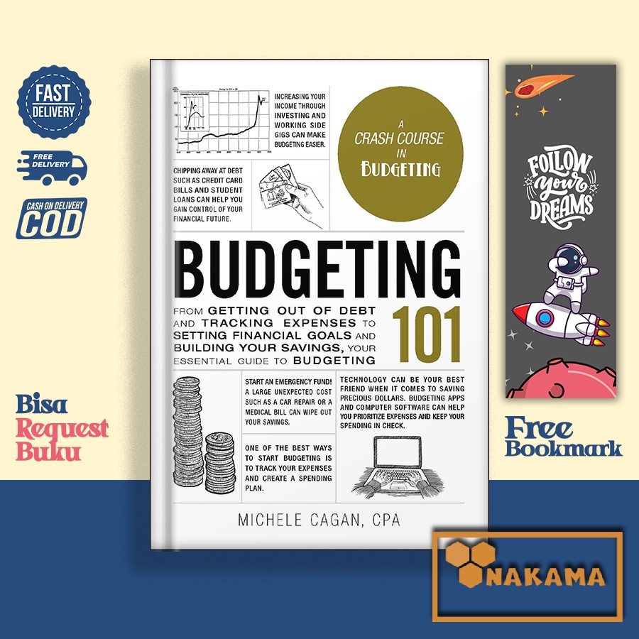 Budgeting 101 From Getting Out of Debt by Michele Cagan CPA