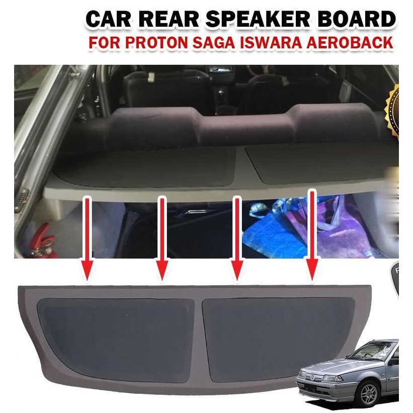 JYK Double Layer Car Rear Speaker Board Proton Iswara Aeroback 100% ...