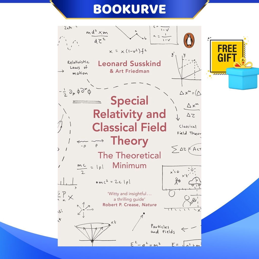 Special Relativity and Classical Field Theory By Leonard Susskind ...