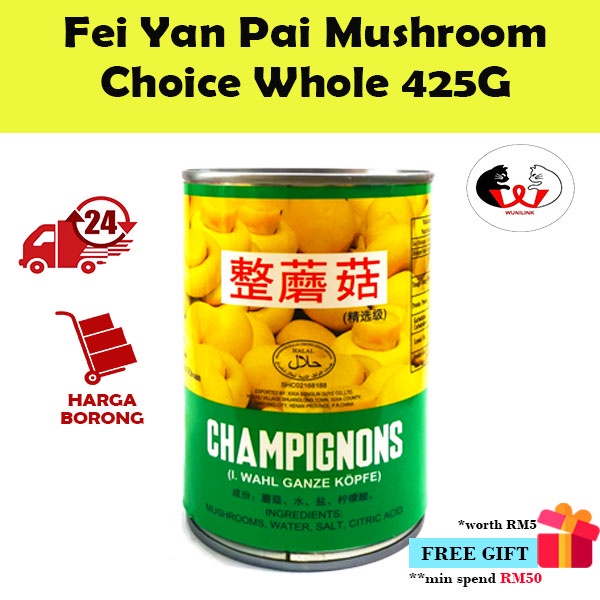 Fei Yan Pai Champignons Mushroom Choice Whole 425G 罐装蘑菇 Cendawan Tin ...