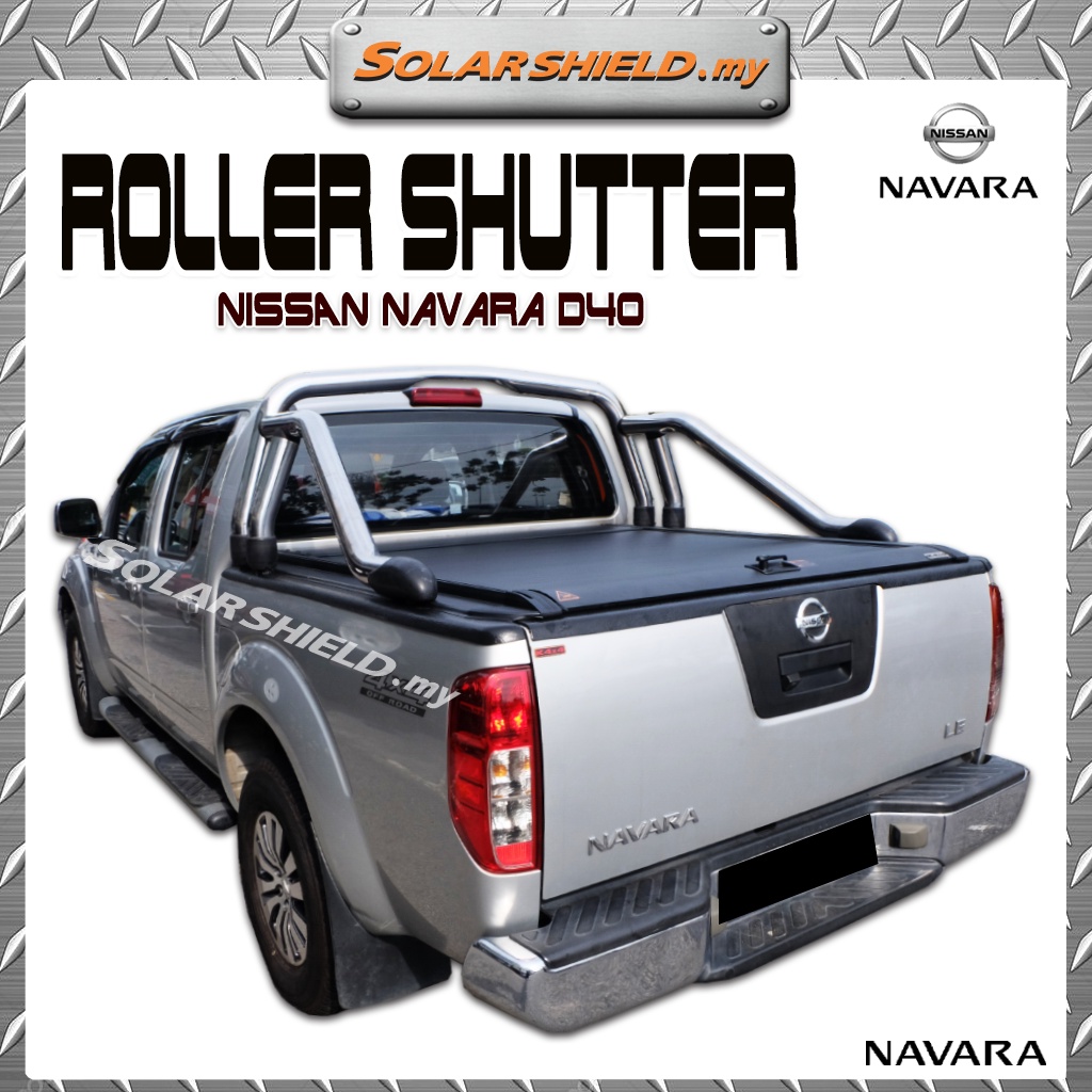 Nissan Navara D40 4x4 Rear Roller Shutter Cover | Shopee Malaysia