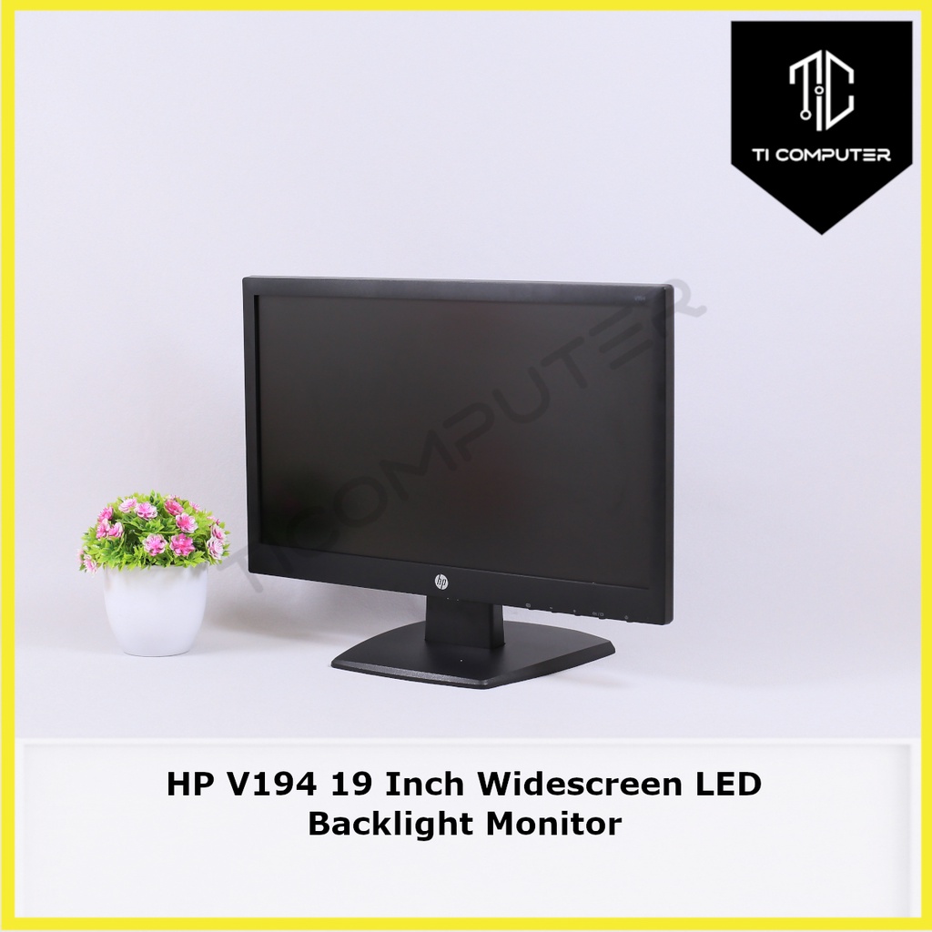 Hp V194 19 Inch Widescreen Led Backlight Refurbished Monitor Shopee