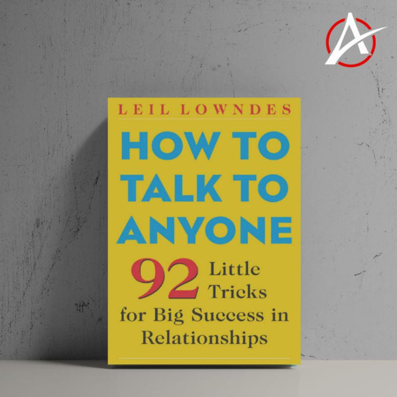 (Eng) How To Talk To Anyone 92 Little Tricks For Big Success In ...