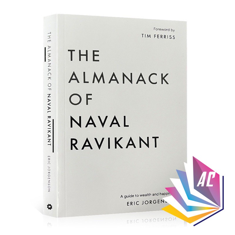 The Almanack of Naval Ravikant : A Guide to Wealth and Happiness self help book business books, the almanack of naval ravikant - Vimarsana News