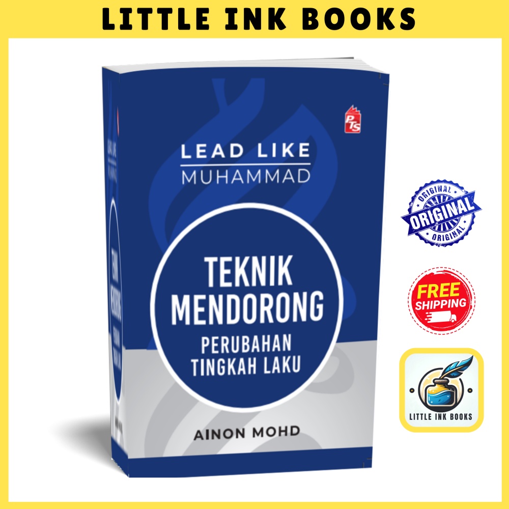 Lead Like Muhammad Teknik Mendorong Perubahan Tingkah Laku Shopee