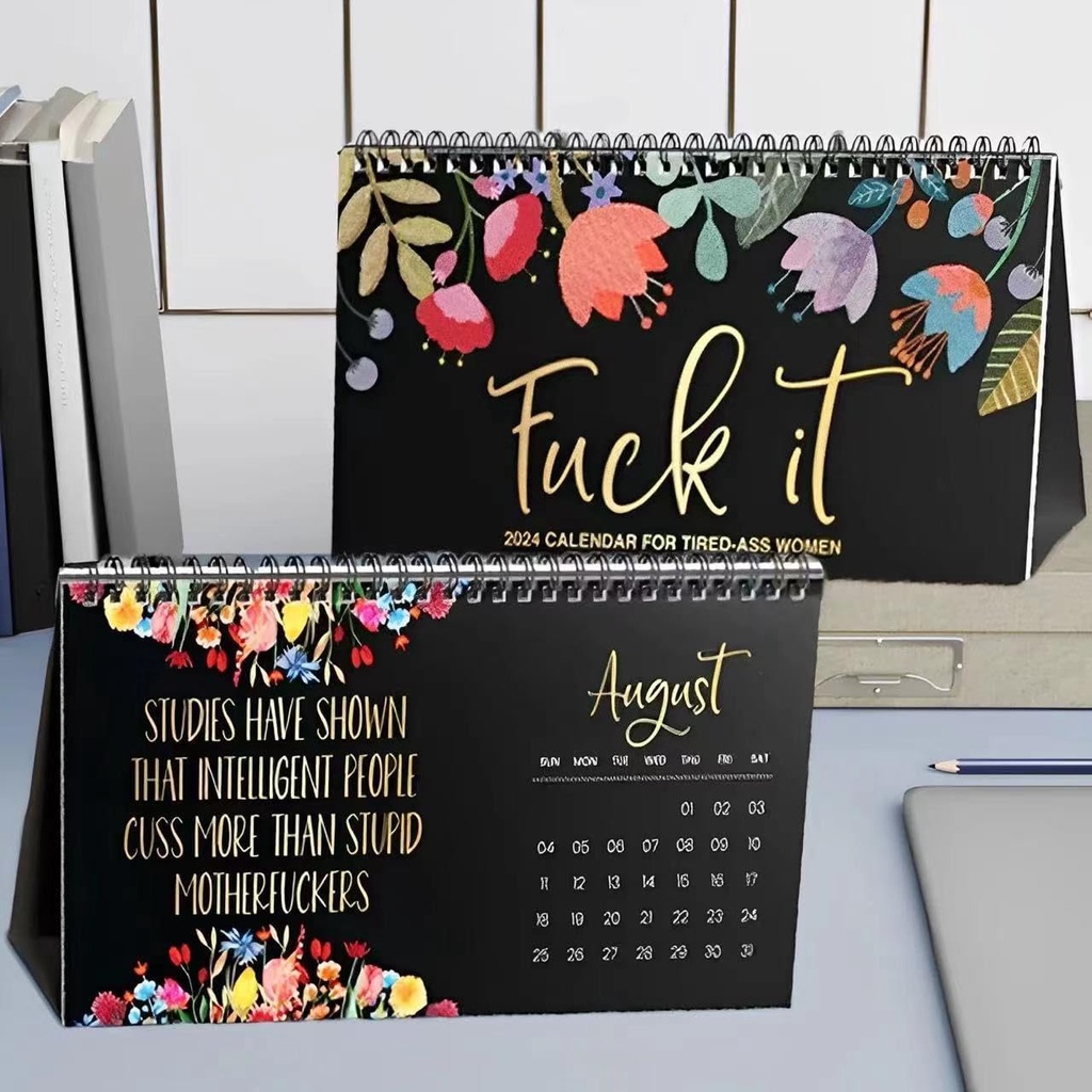 2024 'Fuck It' Calendar for TiredAss Women Handmade Home Office