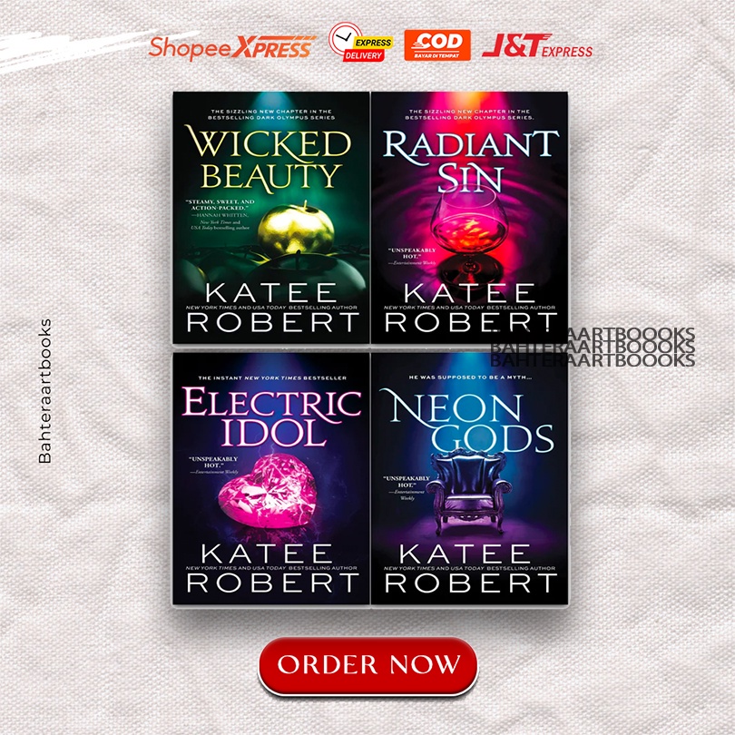 Neon Gods, Electric Idols, Wicked Beauty, Radiant Sin by Katee Robert