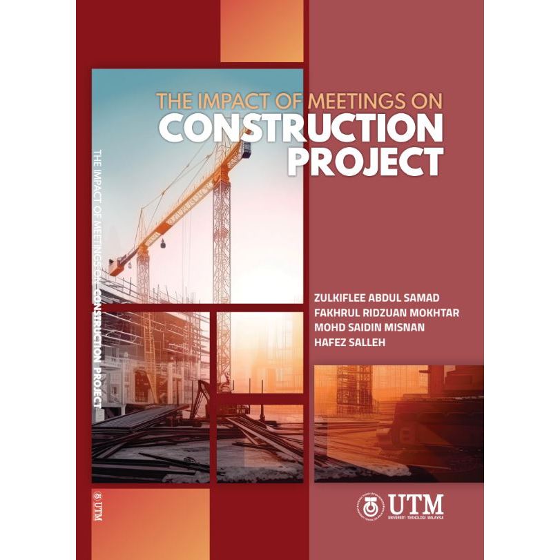 The Impact of Meetings on Construction Project (UTM) | Shopee Malaysia