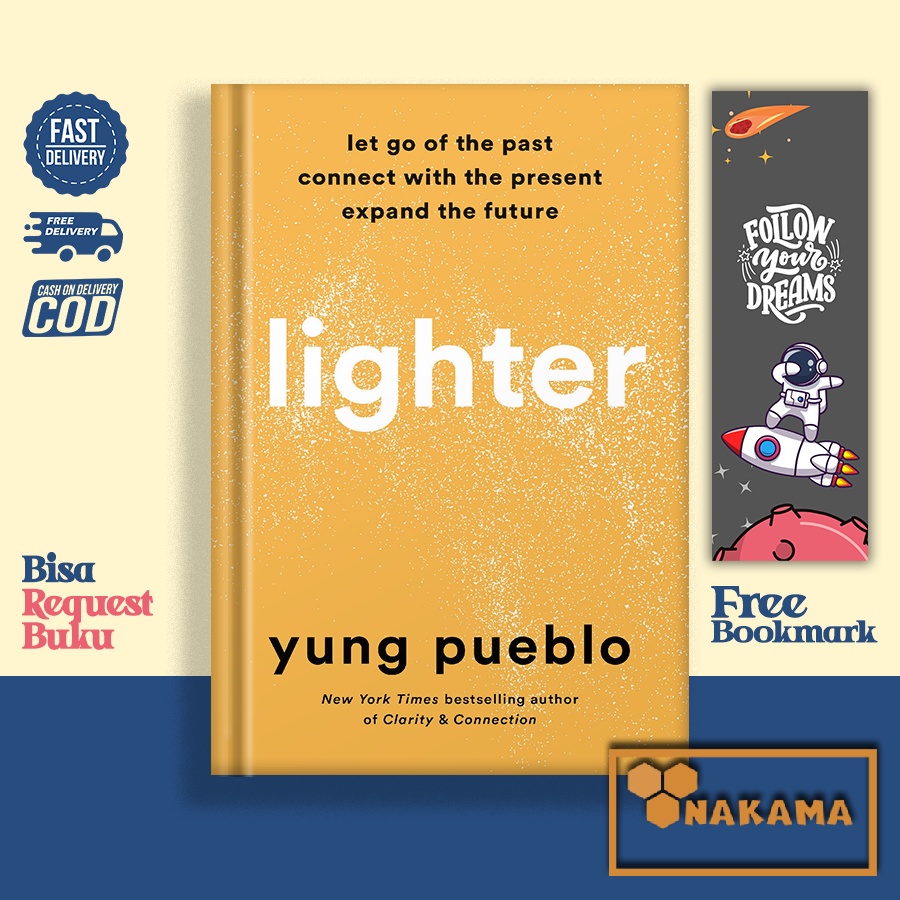 Lighter Let Go of the Past A Book by Yung Pueblo (English Version