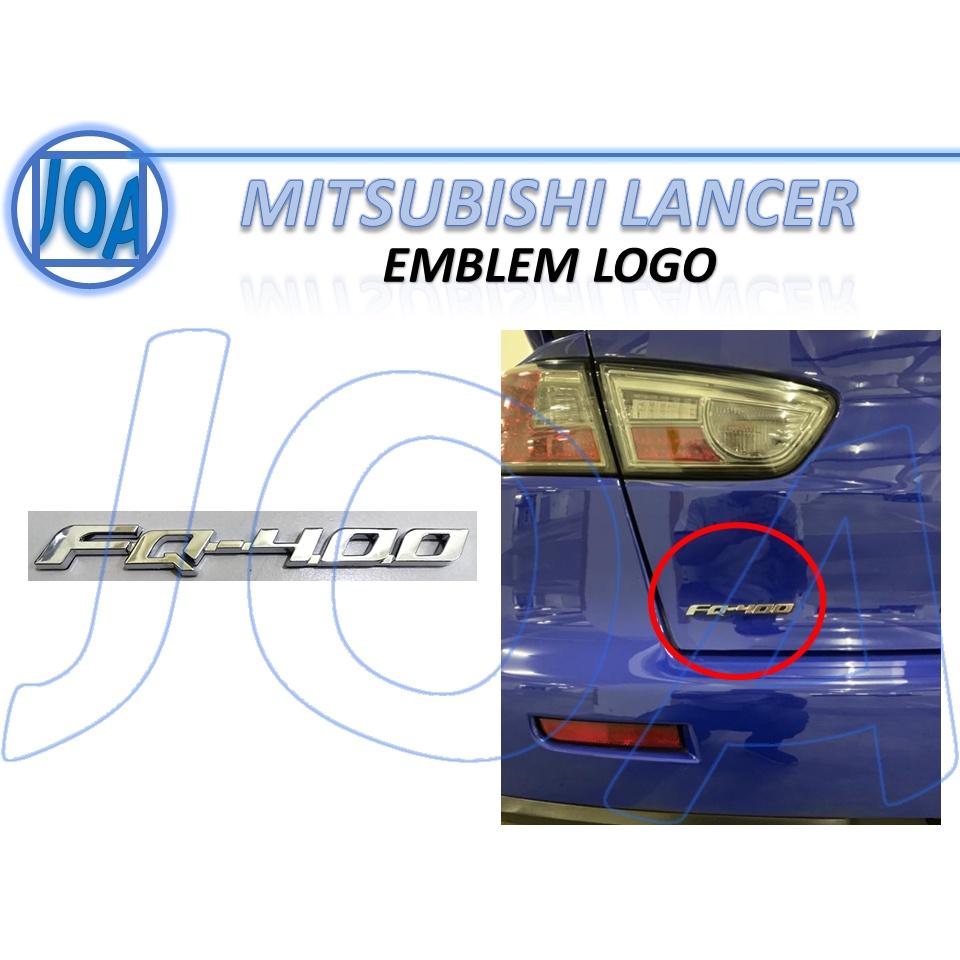 JOA] Mitsubishi Lancer EVo X FQ400 rear logo emblem Chrome trim | Shopee  Malaysia