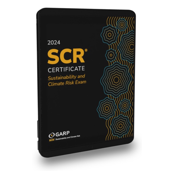 GARP OFFICIAL BOOK SCR Sustainability and Climate Risk FOR EXAM 2024 ...