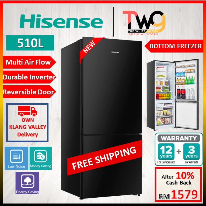 [FREE SHIPPING] Hisense 2 Door Inverter Refrigerator Fridge 510L