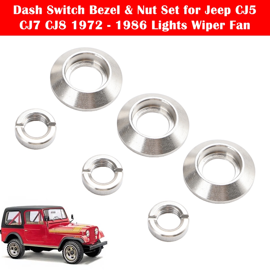 Dash Switch Bezel & Nut Set for Jeep CJ5 CJ7 CJ8 1972 1986 Lights