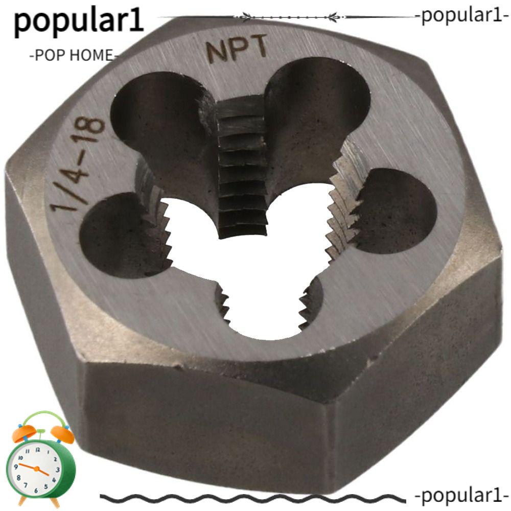 POP Hex Rethreading Dies, Carbon Steel 1/4"18 NPT Pipe Hex Die