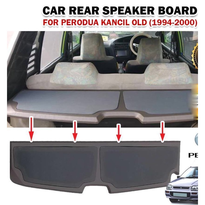 JYK Double Layer Car Rear Speaker Board For Perodua Kancil Old 100% ...