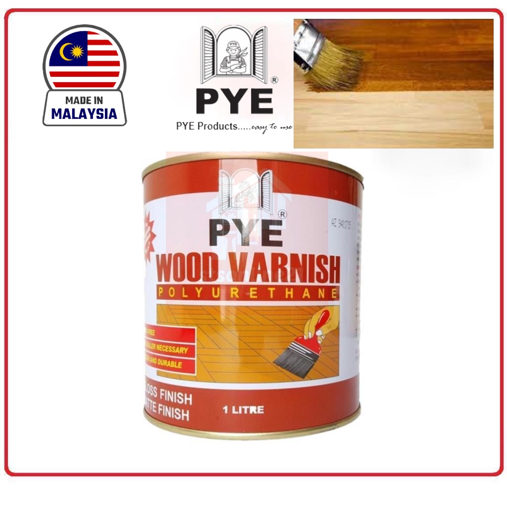 PYE Wood Varnish Parquet Varnish Transparent 1L / Varnis Kayu Varnis ...