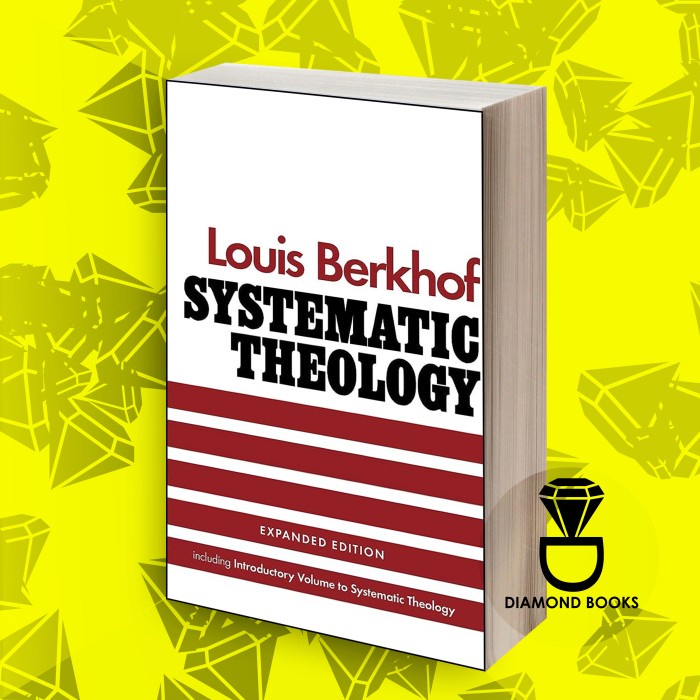 Systematic Theology Louis Berkhof (Books) Shopee Malaysia