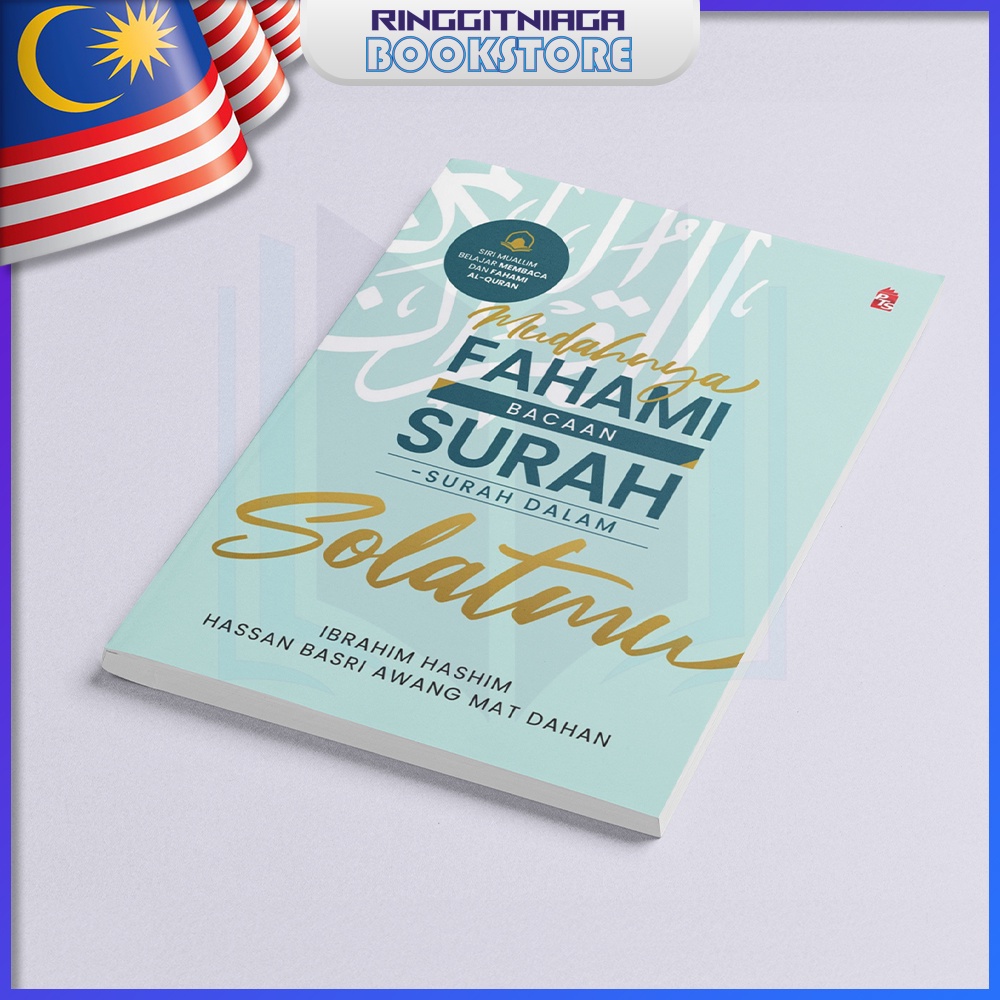 Mudahnya Fahami Bacaan Surah-Surah Dalam Solatmu - Ibrahim bin Hashim ...