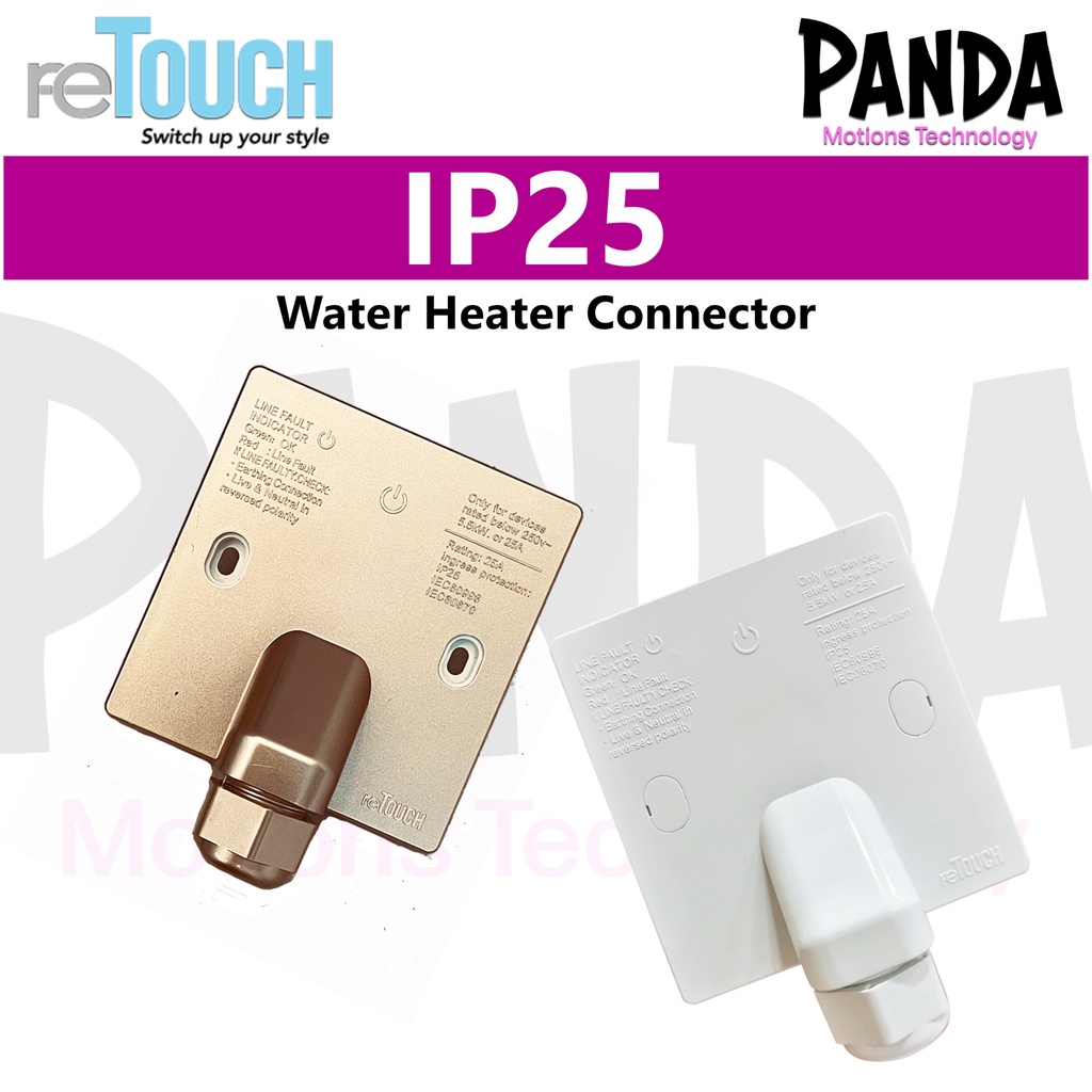 ReTouch IP25 Water Heater Connector (Line Fault Indicator Light