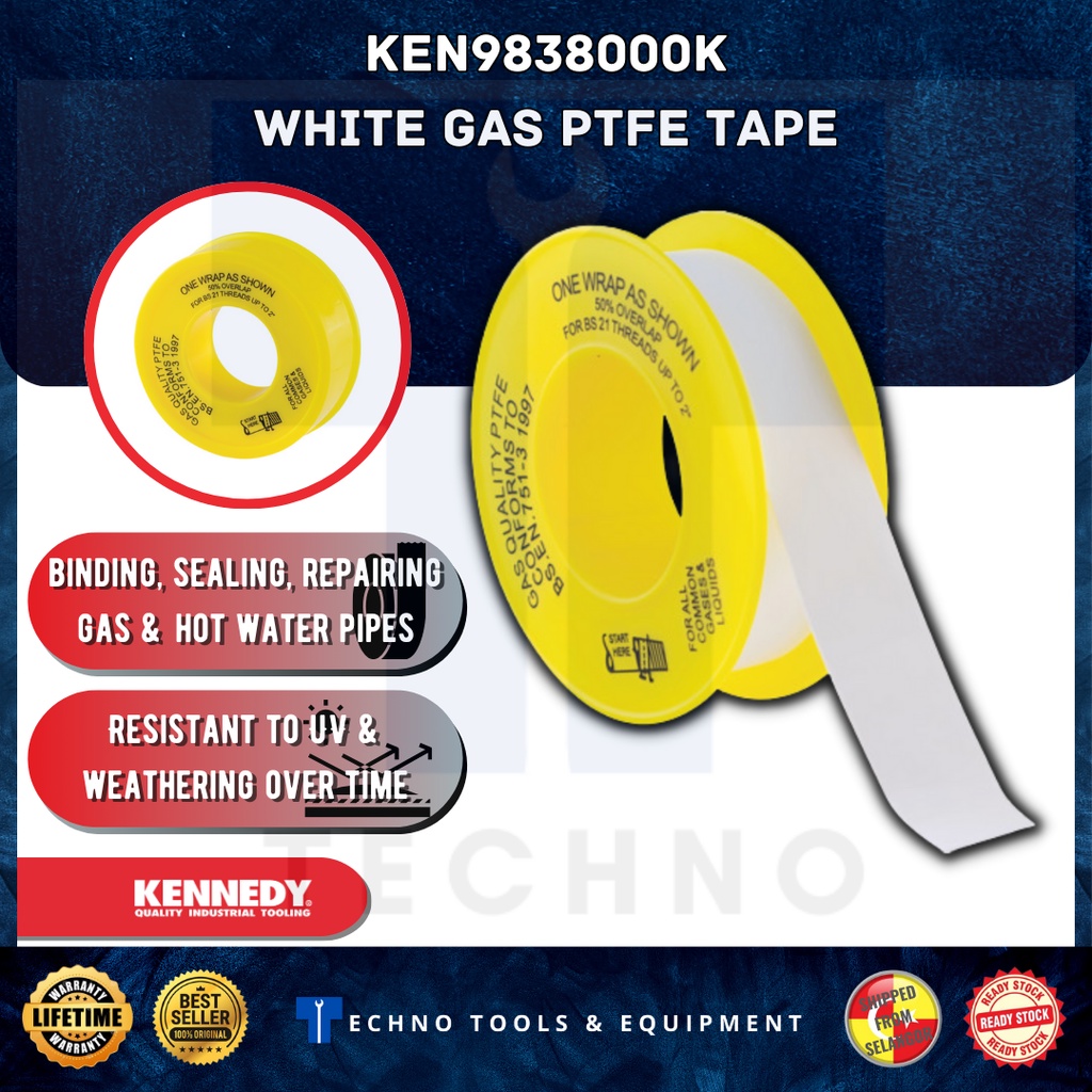 KENNEDY 12mmx5M PTFE TAPE GAS APPROVED BS6974 KEN9838000K 100 New & Original Shopee Malaysia